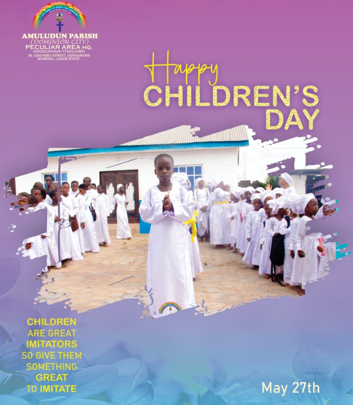 Happy Children's Day 
#43rdJuvenileHarvest
#Greatupliftment 
#celestialamuludunodogunyan 
#cccworldwideofficial 
#CeleFocus 
#weintheccc 
#DominionMedia 
#celestialheritage 
#omocelenimi 
#CELETV