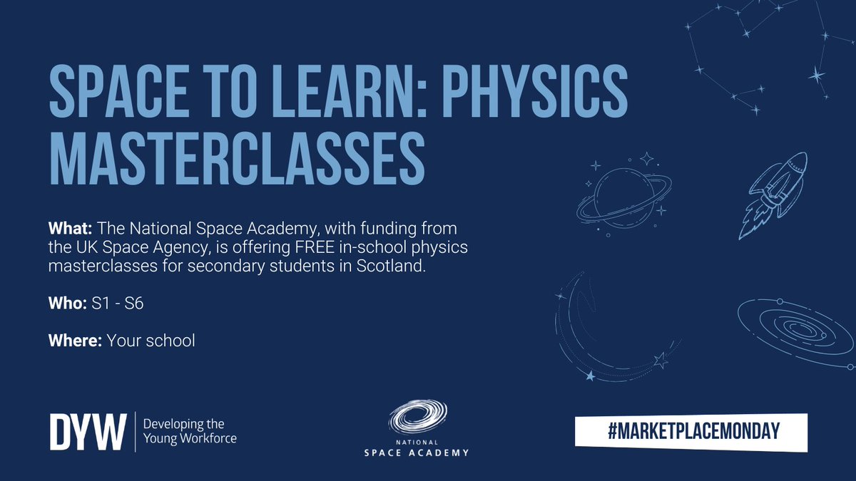 Teachers🚨 Are your pupils interested in space? National Space Academy are visiting secondary schools to run physics masterclasses. Learn more: ow.ly/boig50RqMy1.. #MarketplaceMonday #DYWScot @UKSpaceAcademy