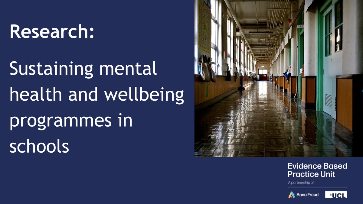 The sustainability of school-based #mentalhealth interventions remains a challenge, despite recent investment. This research paper by @EBPUnit offers recommendations on how to sustain mental health & wellbeing programmes in #schools 🔽 orlo.uk/72Rbi #mentalhealth
