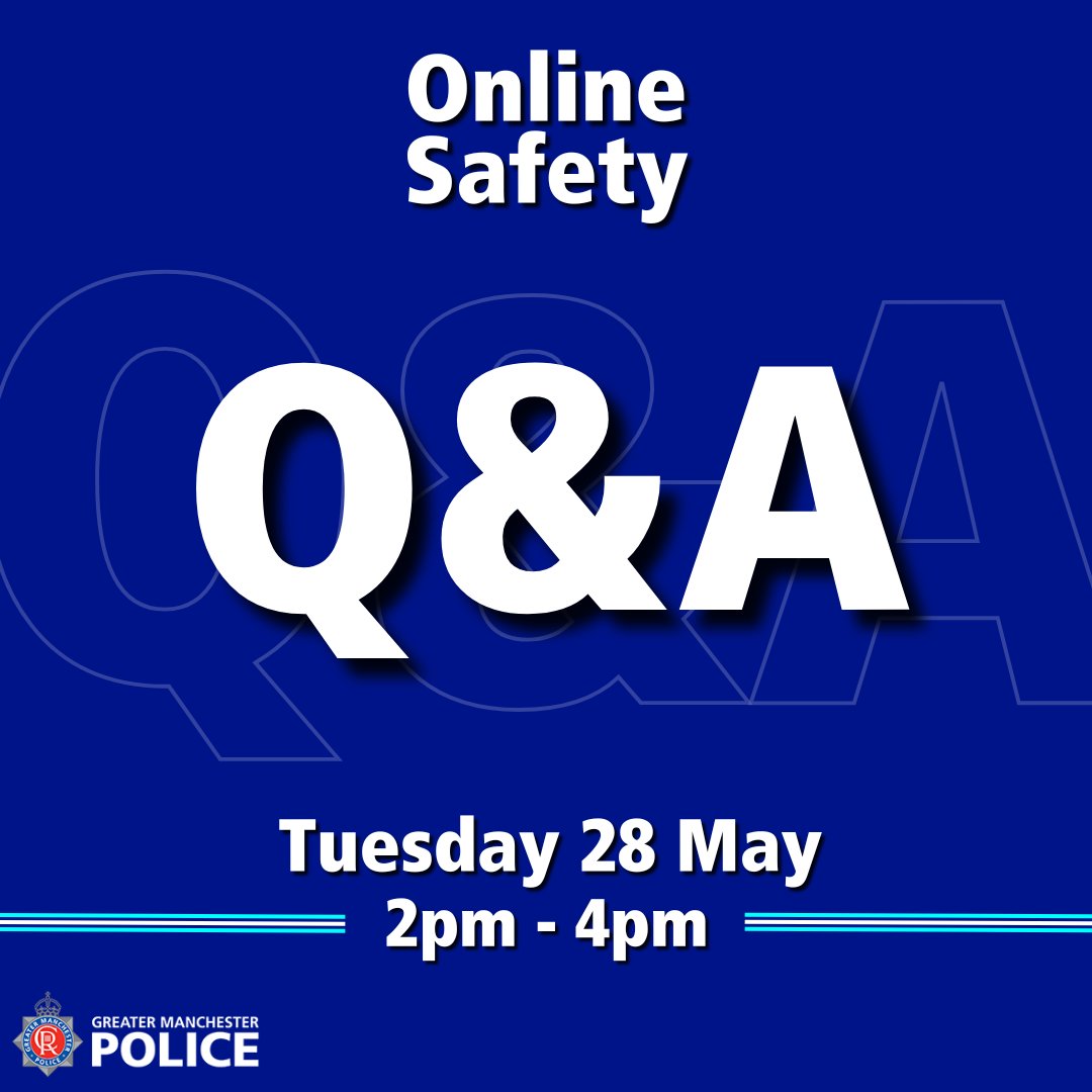 gmpolice's tweet photo. Join us on Tuesday 28 May between 2-4pm for our LIVE Q&amp;A session on online safety

Cyber prevent and protect officers Hollie Bowker &amp; Sophie Shorrock from our Economic Crime Unit will be on hand to provide advice &amp; support.

Pre-submit your questions here: https://t.co/o2kXjEXCvP https://t.co/X4zuAkTAXa
