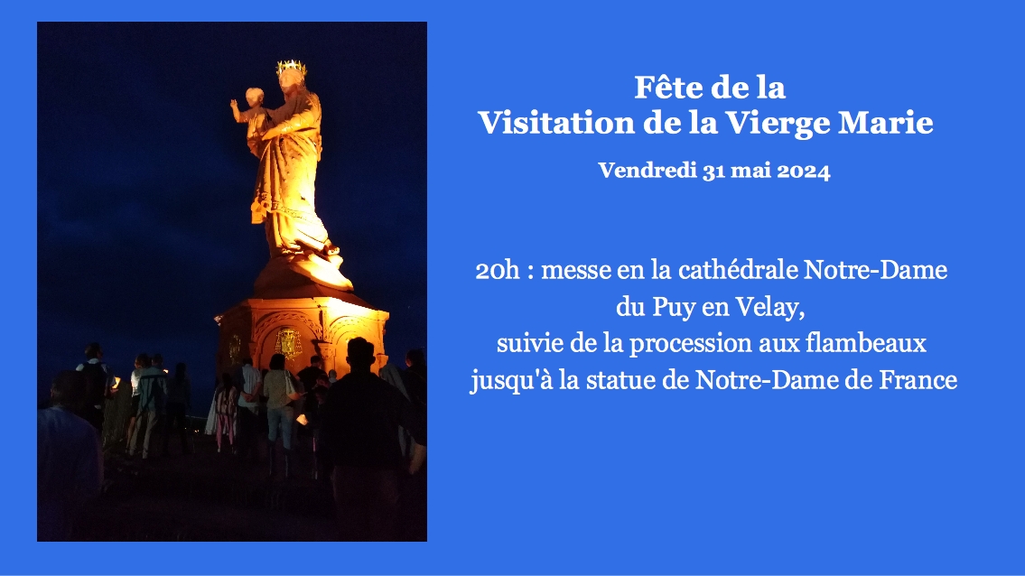 Fête de la Visitation de la Vierge Marie 
Cathédrale Notre-Dame du Puy en Velay
Vendredi 31 mai 20H
#Fete #Visitation #ViergeMarie #Messe #procession #TorchlightProcession #lepuyenvelay #Puyenvelay #savethedate #CatholicTwitter #CatholicX
@diocesedupuy
