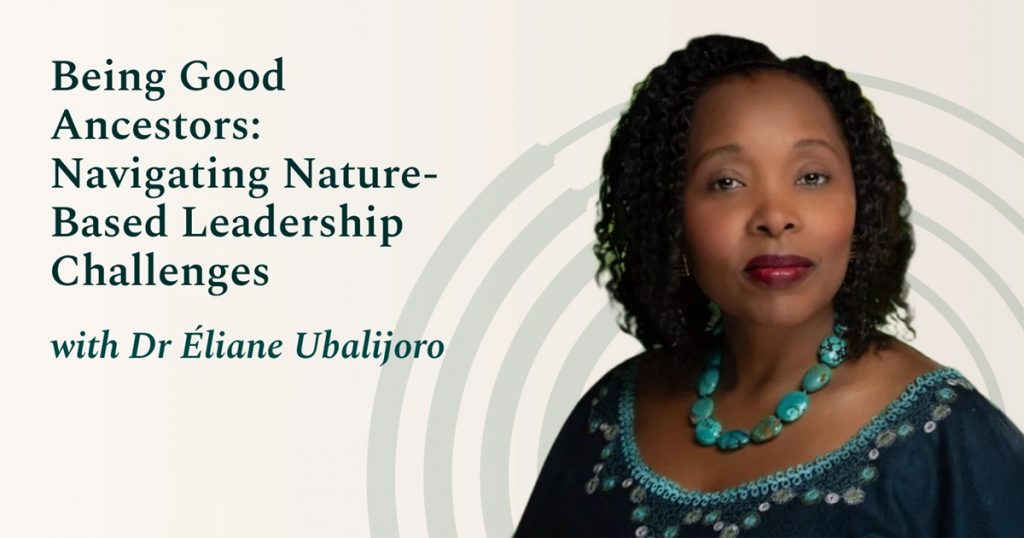 Happening soon! Being Good Ancestors: Navigating Nature-Based Leadership Challenges with Dr Éliane Ubalijoro 📅 03 Jun 2024 🕔 5:00 pm - 6:00 pm AEST, Virtual Join Tamsin Jones as she chats with @elianeubalijoro about finding agency within complexity. 🔗 bit.ly/450oDCS
