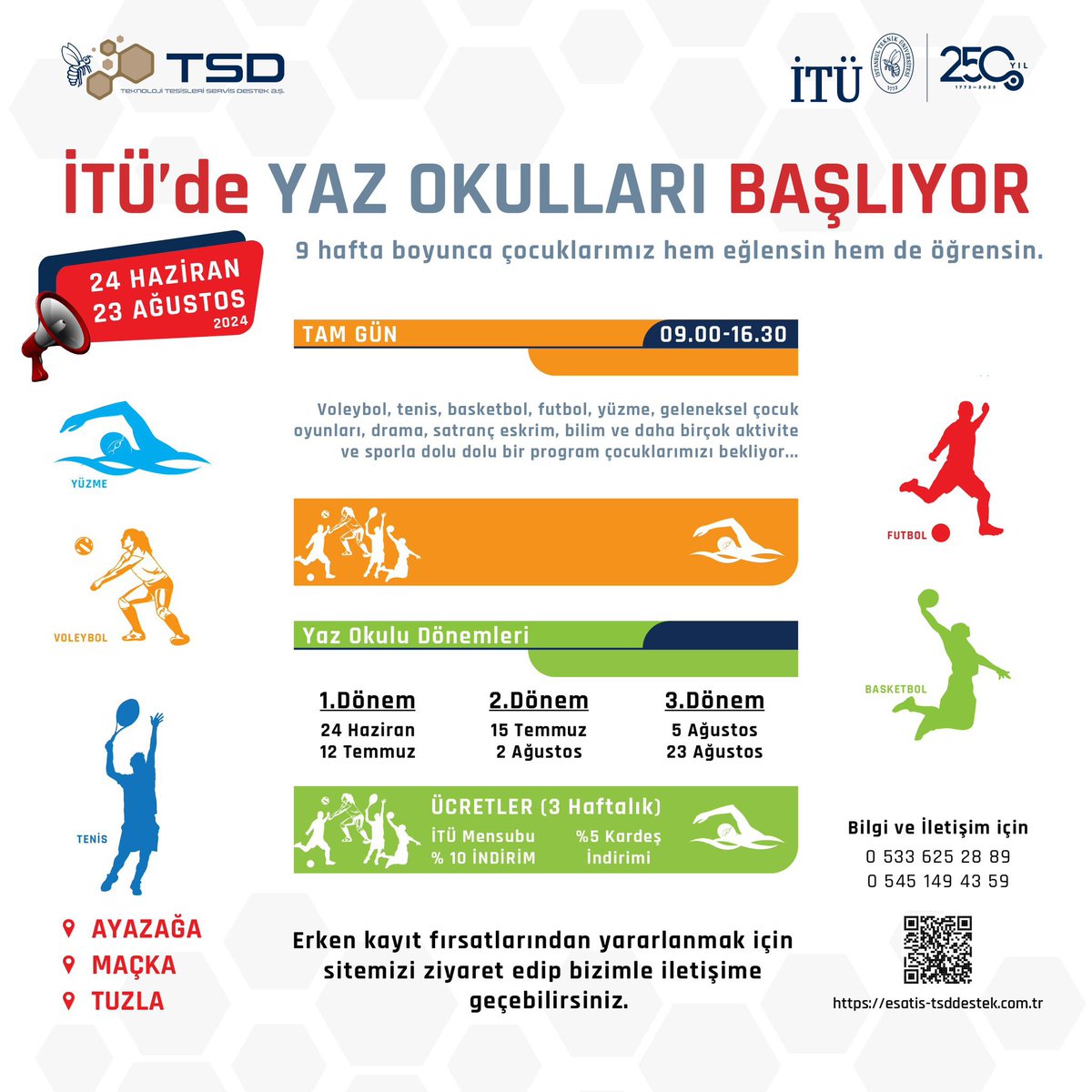 İTÜ'den Yaz Okulu! 🌞 Voleybol, tenis, futbol, yüzme, basketbol ve diğer pek çok spor dalında kayıtlar devam ediyor.🏐🎾⚽🏊🏀 Detaylı bilgi için 👉 esatis-tsddestek.com.tr