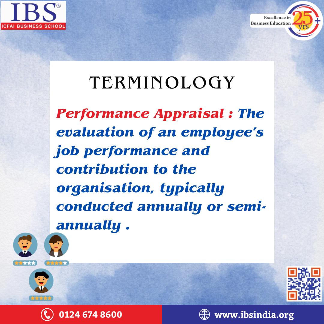 “Understanding Performance Appraisal”

Determine the potential of your team! Performance appraisal is a systematic and periodic process of measuring an individual's work performance against the established requirements of the job.
#IBSGurgaon #BSchools #ManagementColleges #IBSAT