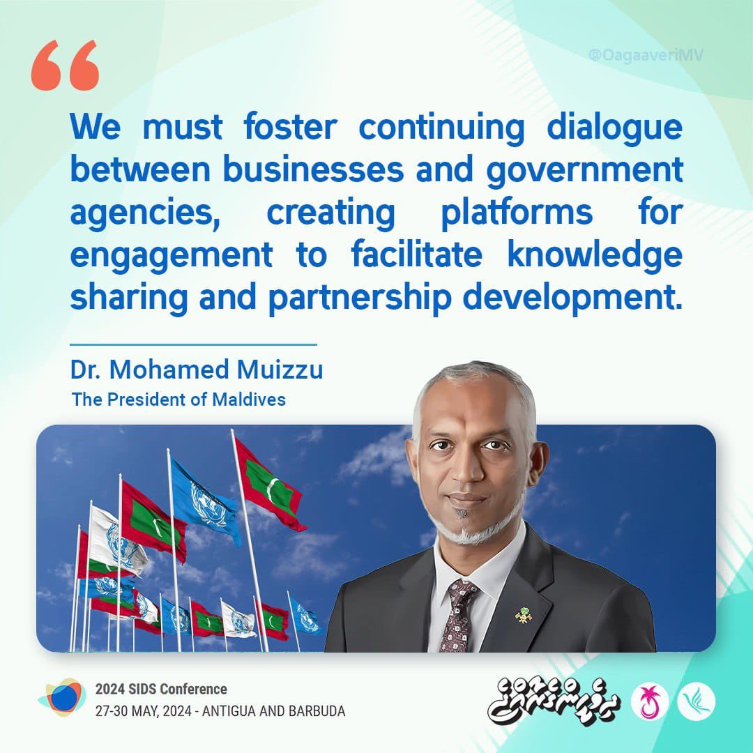 We must foster continuing dialogue between businesses and government agencies, creating platforms for engagement to facilitate knowledge sharing and partnership development'
President Dr. Mohamed Muizzu
@MMuizzu
#DhiveheengeRaajje
#SIDS4
#SmallIslands
#MaldivesAtSIDS4