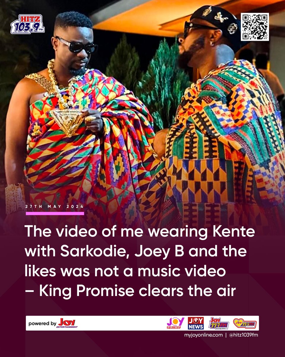 The video of me wearing Kente with Sarkodie, Joey B and the likes  was not a music video – King Promise clears the air

tiny.cc/zgv8yz

#DaybreakHitz