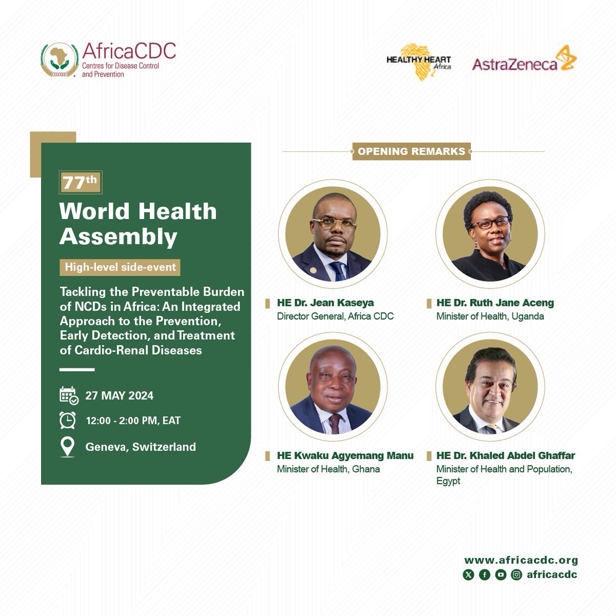 #HappeningNow! On the sidelines of #WHA77, @AfricaCDC representatives are attending the High-level side event: 'Tackling the Preventable Burden of #NCDs in Africa: An Integrated Approach to the Prevention, Early Detection, and Treatment of Cardio-Renal Diseases'. Join us at the