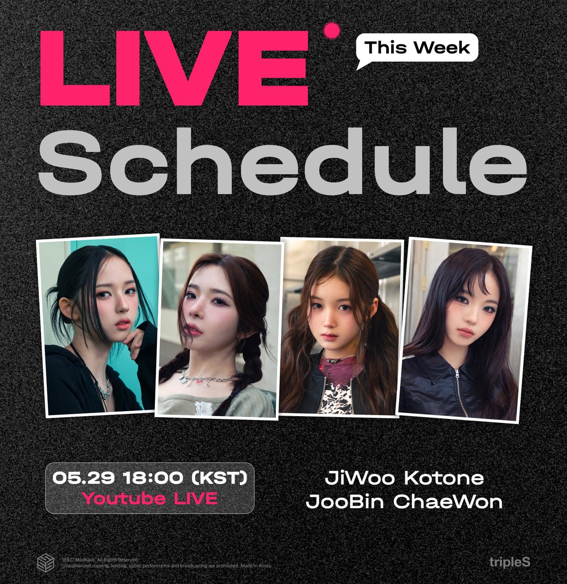 tripleS This Week’s Live Schedule YouTube Live 🗓️ 05.29 18:00 KST ✔️ JiWoo, Kotone, JooBin, ChaeWon ✔️ youtube.com/@triplescosmos #tripleS #트리플에스 #JiWoo #Kotone #JooBin #ChaeWon