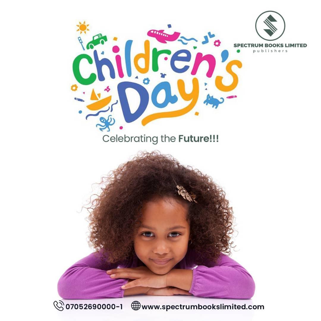 SpectrumBooks_'s tweet photo. Inspiring the next generation of dreamers and thinkers - Happy Children's Day from Spectrum Books Limited. 
#happychildrensday #spectrumbooks #educational #publishers https://t.co/IMi3uRe1k6