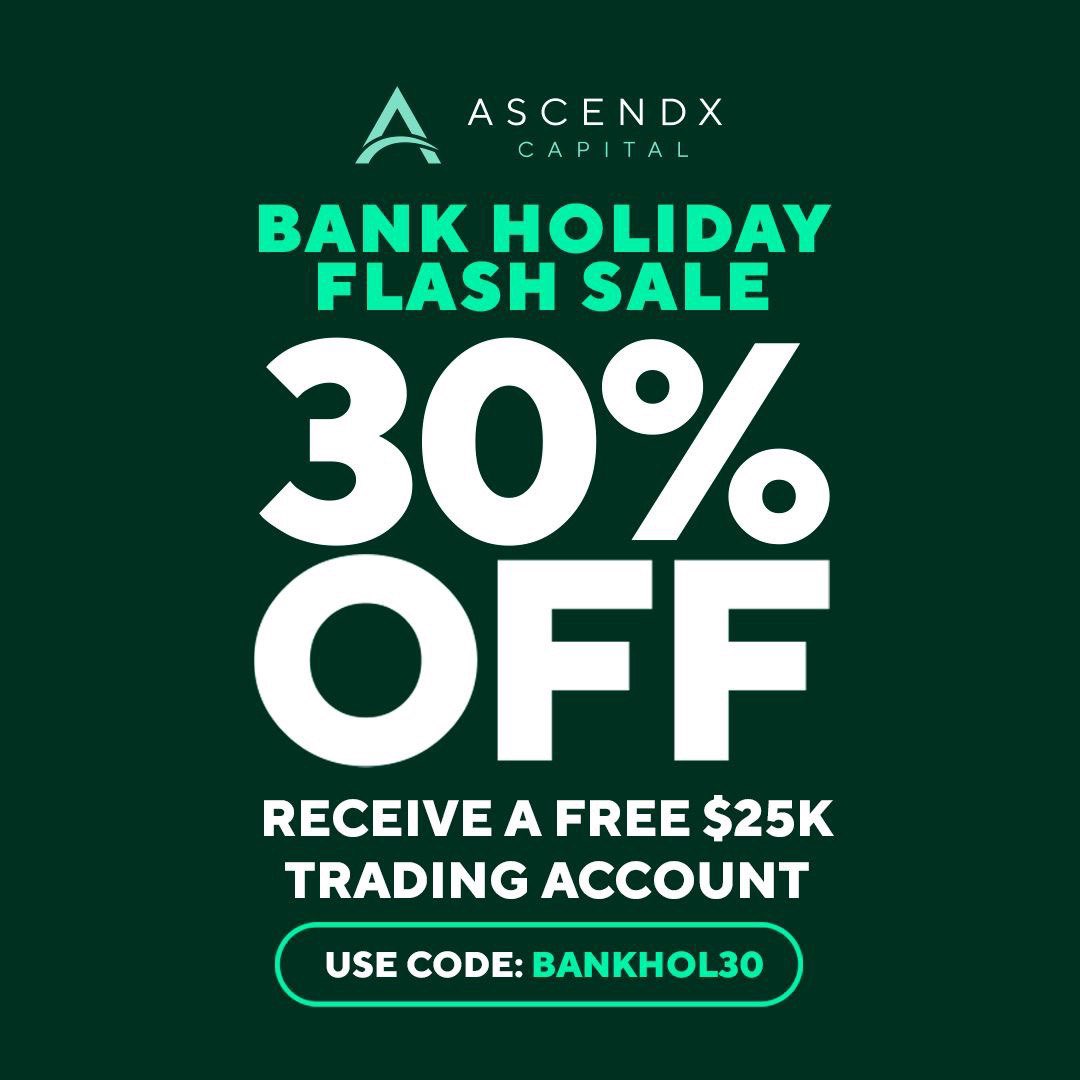 NEW WEEK, NEW FLASH SALE 😎

30% DISCOUNT + 25K TRADING ACCOUNT FREE😲

USE CODE “BANKHOL30”

@AscendxCapital