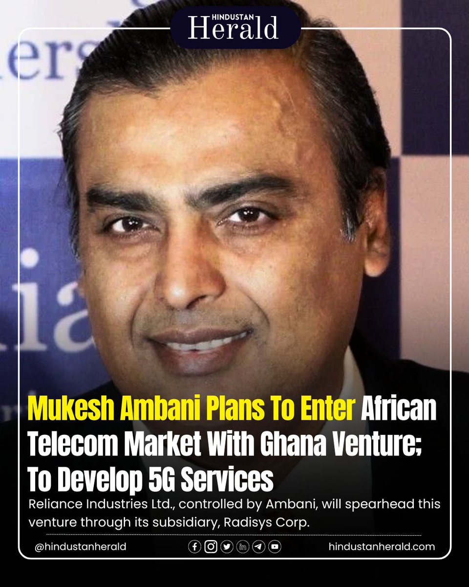 🌍 Reliance's Ambani Ventures into African Telecom with #5GInAfrica! 📡 Exciting collaboration with Nokia, Tech Mahindra, & Microsoft. Stay tuned for updates! Follow @hindustanherald. #RelianceInAfrica #DigitalTransformation #HindustanHerald