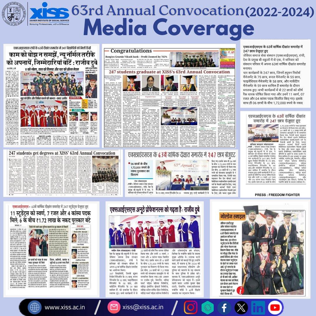 On 4 May 2024, #XISS celebrated its 63rd #AnnualConvocation for the 2022-24 batch. We appreciate the wide #mediacoverage of this memorable event. Your support has been crucial in sharing our joy with everyone.   
#XISSRanchi 
#PGDM
#HRM
#Rural 
#Finance 
#Marketing 
#Management