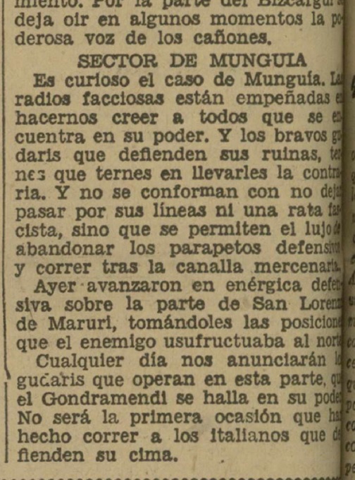 Abiazio faxistaren erasoak egun batzuez eten arren, infanteriak borrokan jarraitu zuen maiatzeko azken egunetan #Mungia-n. Hain zuzen ere, 1937ko maiatzaren 27an, Euzkadi Roja egunkariak Mungian gudari bati eginiko argazki hau argitaratu zuen.