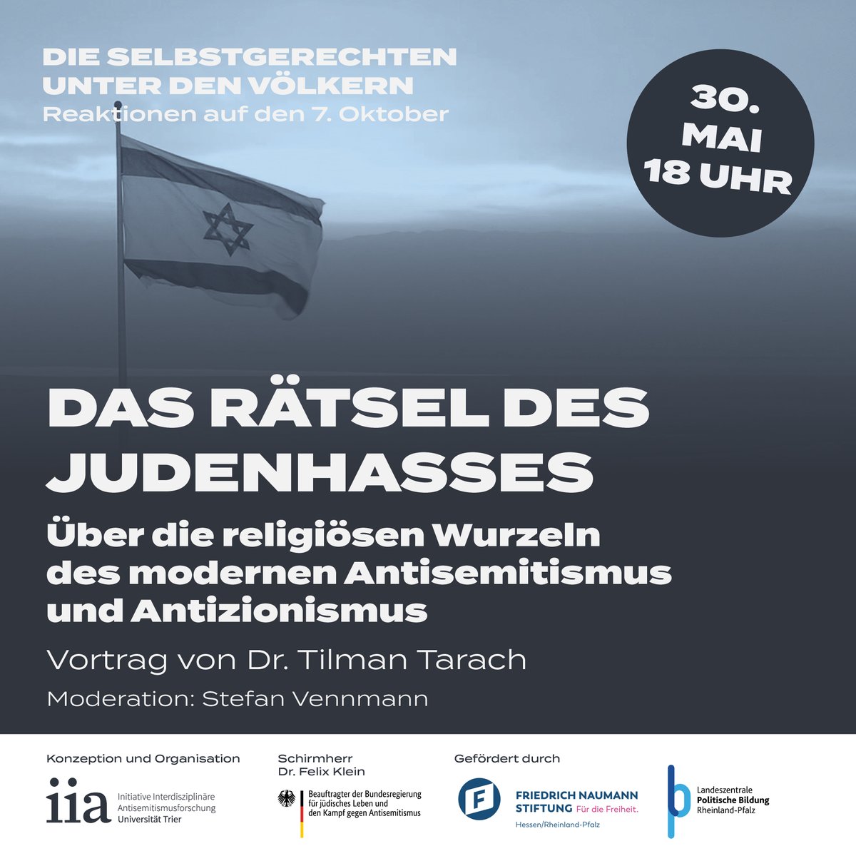 📅 Am 30. Mai um 18 Uhr findet der 6. Teil der Vortragsreihe „Die Selbstgerechten unter den Völkern Völker – Reaktionen auf den 7. Oktober“ (@lpb_rlp) statt. Tilman Tarach wird über die religiösen Wurzeln von #Antisemitismus und #Antizionismus sprechen 📺youtube.com/live/6nGz5-kox…