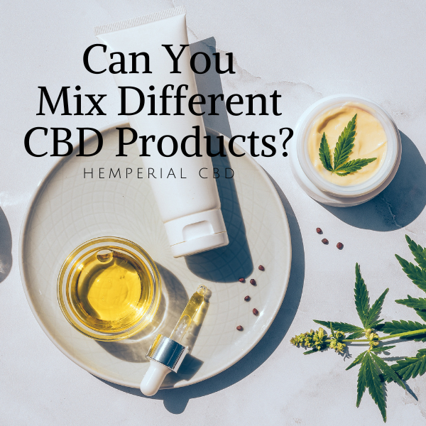 HemperialCBD's tweet photo. Can You Mix Different CBD Products?
https://t.co/kZmjnQVIQJ https://t.co/Bvm2iRMj0b