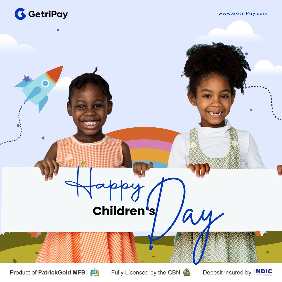 GetriPay's tweet photo. Happy Children's Day,May the laughter and smiles of our little ones fill our hearts with love and our lives with purpose. #getripay #HappyChildrensDay #finance #celebration #Bank #DigitalBank #MobileBanking #banking https://t.co/jtMGhMIaVG