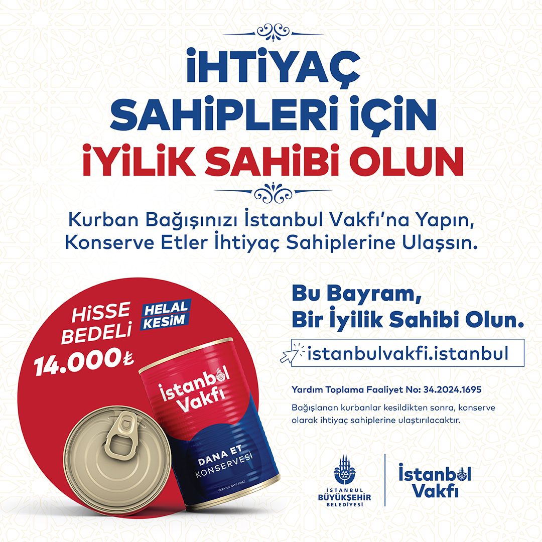 Kurban Bayramı'nda bağışlarınızla ihtiyaç sahibi ailelere kurban eti dağıtıyoruz. Kurban bağışlarınızı @ibbvakfi’na yapın,ihtiyaç sahipleri için iyilik sahibi olun. istanbulvakfi.istanbul