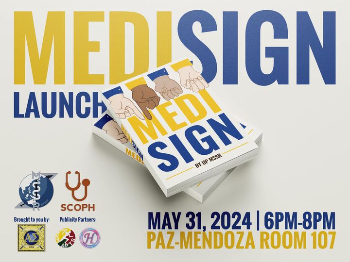 upsystem's tweet photo. "After 2 years, MediSIGN, a handbook for Filipino Sign Language in the medical setting, is finally ready to be launched! 🎉"

Register here: https://t.co/XljgEouFBI  

Photo from: UP Medical Students for Social Responsibility https://t.co/VaQT0KBNCn