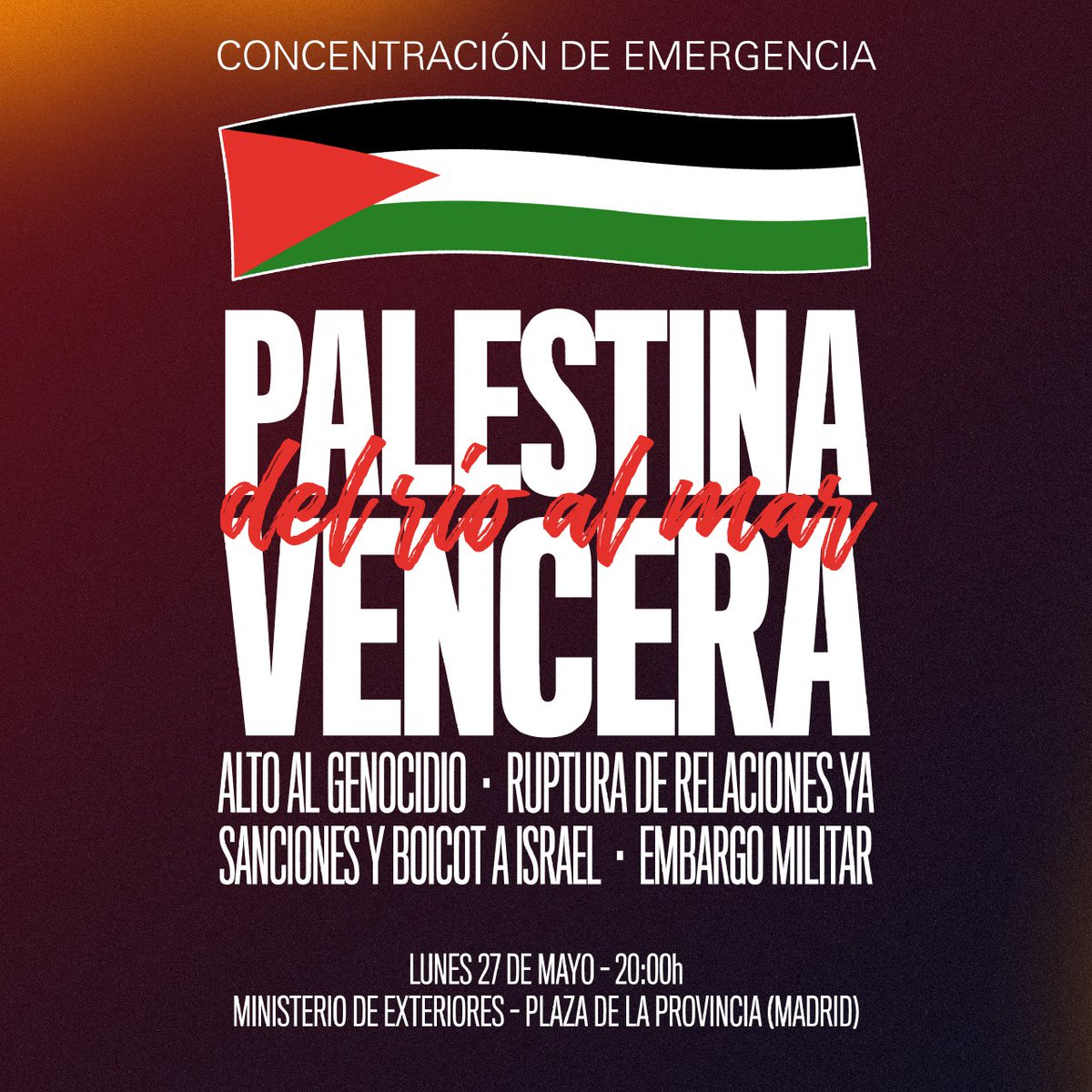 🚨 MADRID 🚨 CONCENTRACIÓN DE EMERGENCIA CONTRA LA NUEVA MASACRE EN RAFAH #Rafah #Gaza #Palestina 📅 HOY 27 de mayo 🕥 20:00h 📌 Ministerio de Exteriores (Plaza de la Provincia, Madrid)