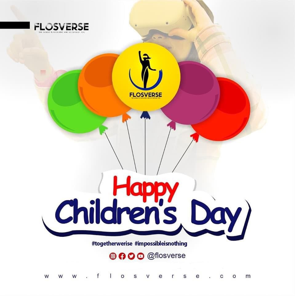 flosverse's tweet photo. Happy Children's Day from all of us at Flosverse Techsphere 🎈

Today, we honor the wonder and joy of our young explorers. Let's make this Children's Day unforgettable for the shining stars in our lives!

#FlosverseTechsphere #Flosverse #ChildrensDay #Children #CelebrateChildren https://t.co/fbgdA7yjyu
