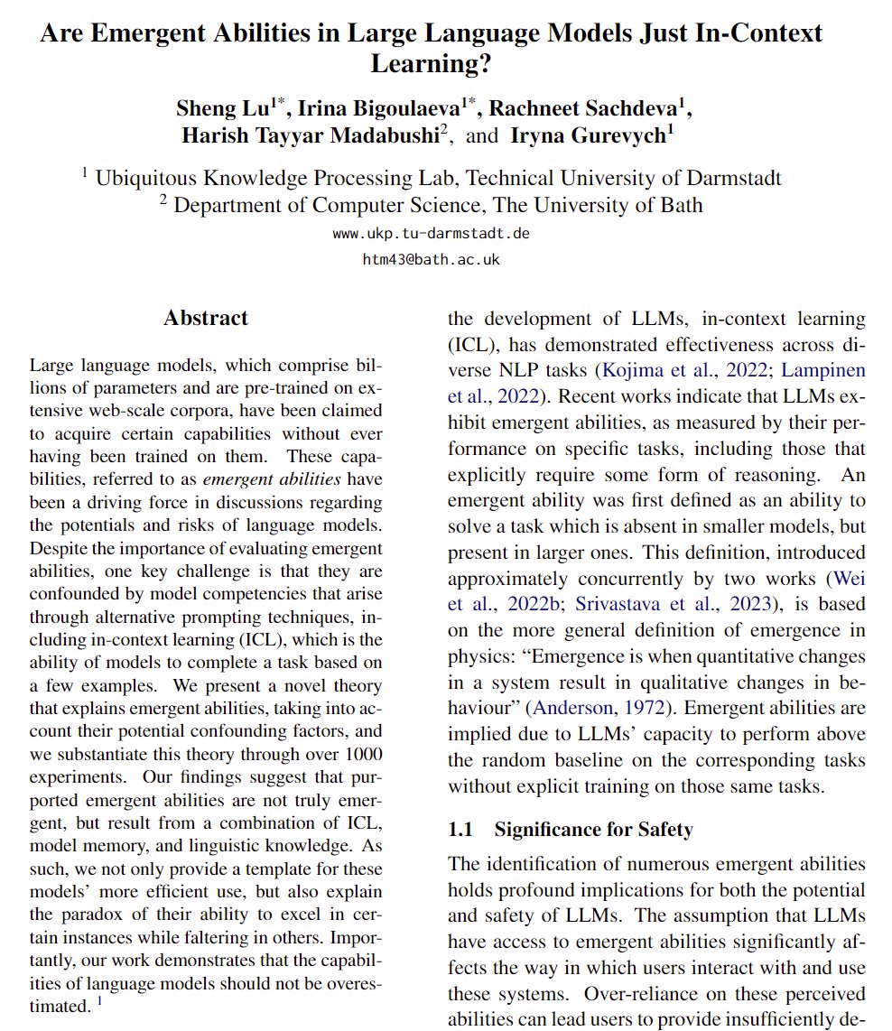 UKP Lab (@ukplab) on Twitter photo <a href="/AndreasWaldis/">Andreas Waldis</a> <a href="/hslu/">HSLU Hochschule Luzern</a> <a href="/yufanghou/">Yufang Hou</a> <a href="/IBMResearch/">IBM Research</a> <a href="/IGurevych/">Iryna Gurevych</a> <a href="/imbugene/">Md. Imbesat Hassan Rizvi</a> <a href="/XiaodanZhu2048/">Xiaodan Zhu</a> <a href="/QueensECE/">ECE Queens</a> <a href="/IngenuityLabs/">Ingenuity Labs</a> <a href="/androneil54/">Indraneil Paul</a> <a href="/gg42554/">Goran Glavaš</a> <a href="/Uni_WUE/">Universität Würzburg #UniWürzburg</a> <a href="/M_Jonibek/">Jonibek Mansurov</a> <a href="/SuJinyan6/">Jinyan Su</a> <a href="/ArtemShelmanov/">Artem Shelmanov</a> <a href="/aktsvigun/">Akim Tsvigun</a> <a href="/OAfzal2/">Osama Afzal</a> <a href="/AlhamFikri/">Alham Fikri Aji</a> @nyhabash <a href="/preslav_nakov/">Preslav Nakov</a> <a href="/mbzuai/">MBZUAI</a> <a href="/TUDarmstadt/">TU Darmstadt</a> @IstiCnr <a href="/NYUAbuDhabi/">NYU Abu Dhabi</a> <a href="/Furkansahinuc/">Furkan Şahinuç</a> <a href="/ilokuznetsov/">Ilia Kuznetsov</a> »Are Emergent Abilities in Large Language Models just In-Context Learning?« by Sheng Lu (<a href="/UKPLab/">UKP Lab</a>), <a href="/IBigoulaeva/">Irina Bigoulaeva</a>, @Rachneet4 Singh Sachdeva, @Harish Tayyar Madabushi (<a href="/BathNLP/">BathNLP</a>) and <a href="/IGurevych/">Iryna Gurevych</a> (8/🧵) #ACL2024NLP (arXiv coming soon)
x.com/UKPLab/status/… <a href="/AndreasWaldis/">Andreas Waldis</a> <a href="/hslu/">HSLU Hochschule Luzern</a> <a href="/yufanghou/">Yufang Hou</a> <a href="/IBMResearch/">IBM Research</a> <a href="/IGurevych/">Iryna Gurevych</a> <a href="/imbugene/">Md. Imbesat Hassan Rizvi</a> <a href="/XiaodanZhu2048/">Xiaodan Zhu</a> <a href="/QueensECE/">ECE Queens</a> <a href="/IngenuityLabs/">Ingenuity Labs</a> <a href="/androneil54/">Indraneil Paul</a> <a href="/gg42554/">Goran Glavaš</a> <a href="/Uni_WUE/">Universität Würzburg #UniWürzburg</a> <a href="/M_Jonibek/">Jonibek Mansurov</a> <a href="/SuJinyan6/">Jinyan Su</a> <a href="/ArtemShelmanov/">Artem Shelmanov</a> <a href="/aktsvigun/">Akim Tsvigun</a> <a href="/OAfzal2/">Osama Afzal</a> <a href="/AlhamFikri/">Alham Fikri Aji</a> @nyhabash <a href="/preslav_nakov/">Preslav Nakov</a> <a href="/mbzuai/">MBZUAI</a> <a href="/TUDarmstadt/">TU Darmstadt</a> @IstiCnr <a href="/NYUAbuDhabi/">NYU Abu Dhabi</a> <a href="/Furkansahinuc/">Furkan Şahinuç</a> <a href="/ilokuznetsov/">Ilia Kuznetsov</a> »Are Emergent Abilities in Large Language Models just In-Context Learning?« by Sheng Lu (<a href="/UKPLab/">UKP Lab</a>), <a href="/IBigoulaeva/">Irina Bigoulaeva</a>, @Rachneet4 Singh Sachdeva, @Harish Tayyar Madabushi (<a href="/BathNLP/">BathNLP</a>) and <a href="/IGurevych/">Iryna Gurevych</a> (8/🧵) #ACL2024NLP (arXiv coming soon)
x.com/UKPLab/status/…