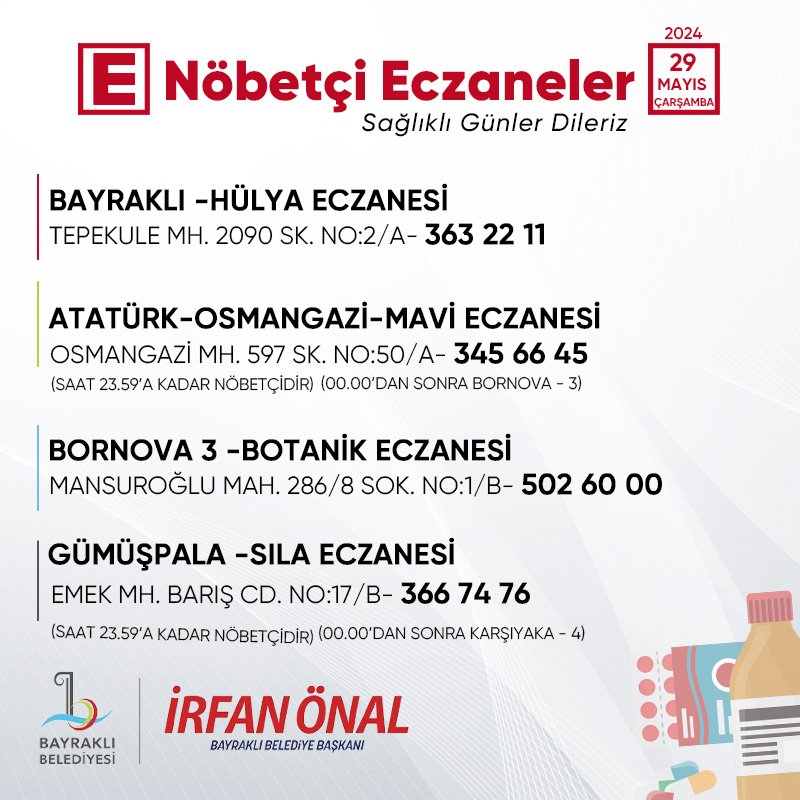 İhtiyacınız olmaması dileğiyle. Sağlıklı günler diliyoruz. #Bayraklı #NöbetçiEczane