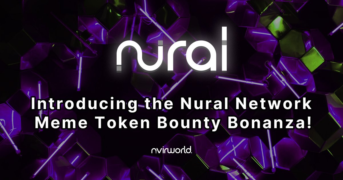 Introducing the Nural Network Meme Token Bounty Bonanza! 🎉

Hey there, meme aficionados and NvirWorld community! Ready to dive into the wacky world of Nural Network and create the first-ever community meme token on Nural Network? This is your golden (and slightly ridiculous)