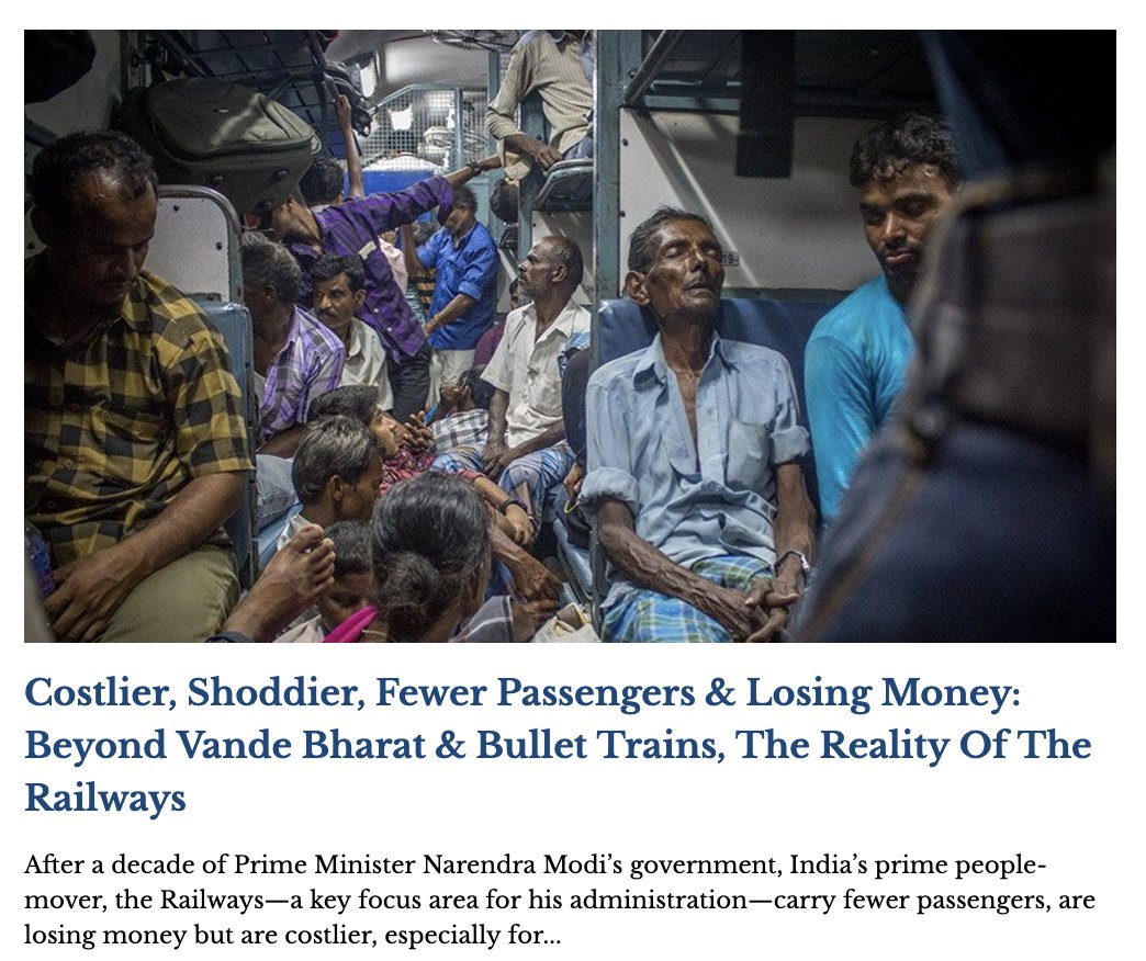 After a decade of PM Modi’s govt, the Railways carry fewer passengers, are losing money but are costlier, especially for poorer passengers, packed into proportionately fewer seats in trains run at largely the same speed as before. @AgaAniket reports article-14.com/post/costlier-…