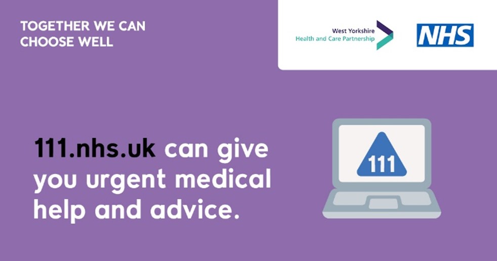 Feeling unwell and unsure of where to turn? Think 111.nhs.uk For assessment of people aged 5 and over, 24 hours a day, 7 days a week. NHS111 is there to make it easier and quicker for you to get the right advice or treatment you need. togetherwe-can.com