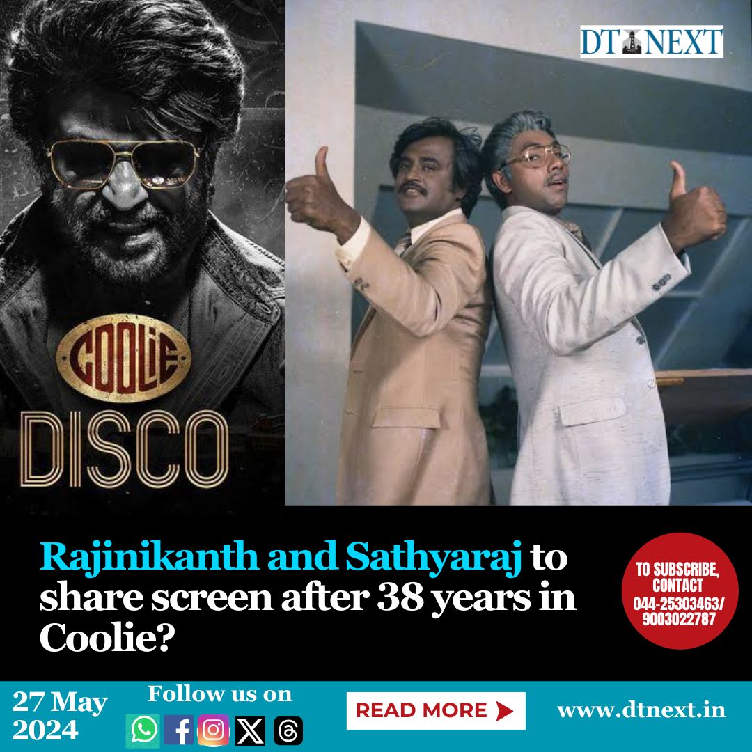 A recent buzz is that Actor #Sathyaraj to play #Rajinikanth's friend role in #Coolie. The duo will be united after 38 years. #DTNext #Rajinikanth #Sathyaraj #LokeshKanagaraj #Kollywood #TamilMovie #Cinemaupdate
