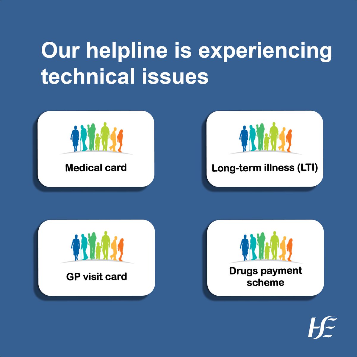 The medical card, GP visit card, Drugs Payment Scheme and Long Term Illness scheme helpline are experiencing technical issues this morning. Phone lines and email are affected. We appreciate your patience while we work to resolve this issue as soon as possible.