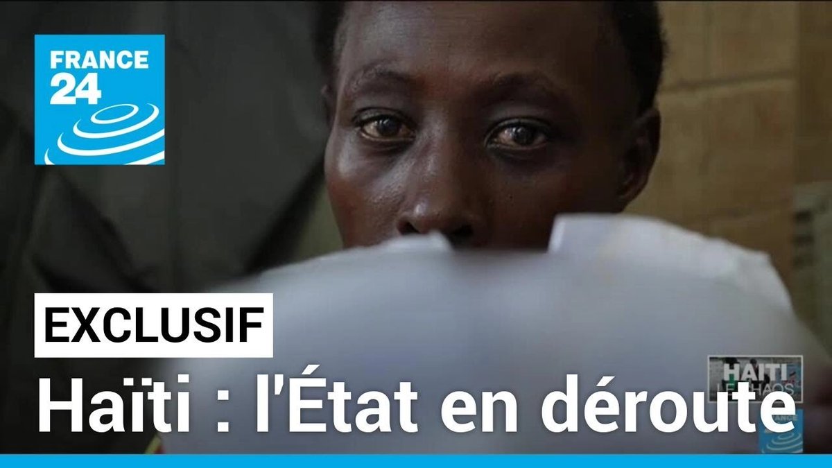 EXCLUSIF : France 24 en Haïti, l'État en déroute f24.my/AMK4.x