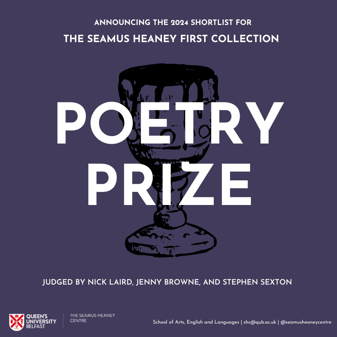 The Seamus Heaney Centre at Queen's University Belfast has announced the shortlist for the 2024 Poetry Prize for a First Collection! 🏆 qub.ac.uk/schools/seamus…