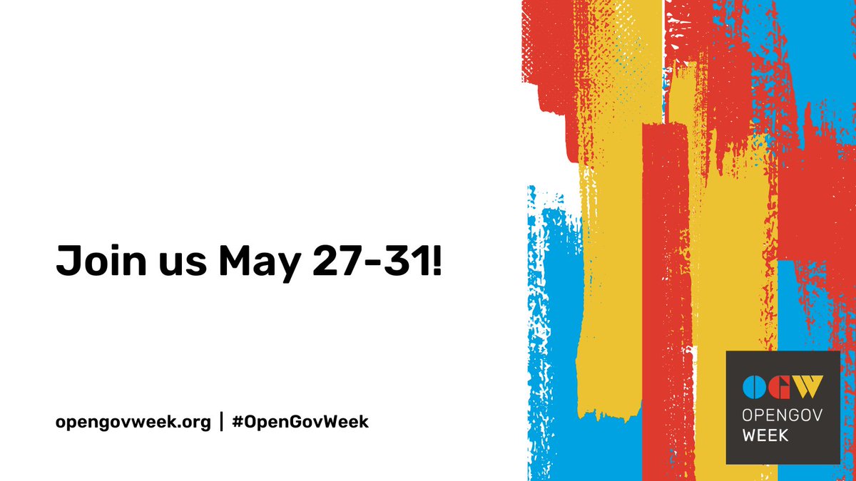 #OpenGovWeek is from May 27 to 31! Let’s create a more open, inclusive and accountable society. Join the #OpenGovChallenge at opengovweek.org