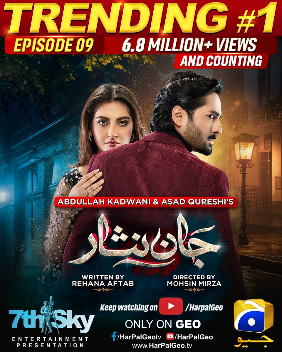 #JaanNisar's recent episode has surged to the top of the YouTube trending chart, claiming the number 1 position with an impressive 6.8 million views and counting! Thank you all for your amazing love and support! 🙏🌟

#GeoTV #7thSkyEntertainment #AbdullahKadwani #AsadQureshi