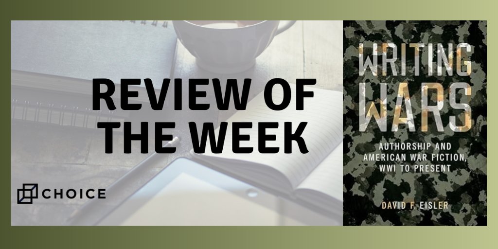 For #MemorialDay, this #ReviewoftheWeek engages with #warfiction dating back to WWI and raises the question of who should author stories of war in 'Writing Wars' by @David_Eisler from @UIowaPress: ow.ly/pSGA50RU0Qt