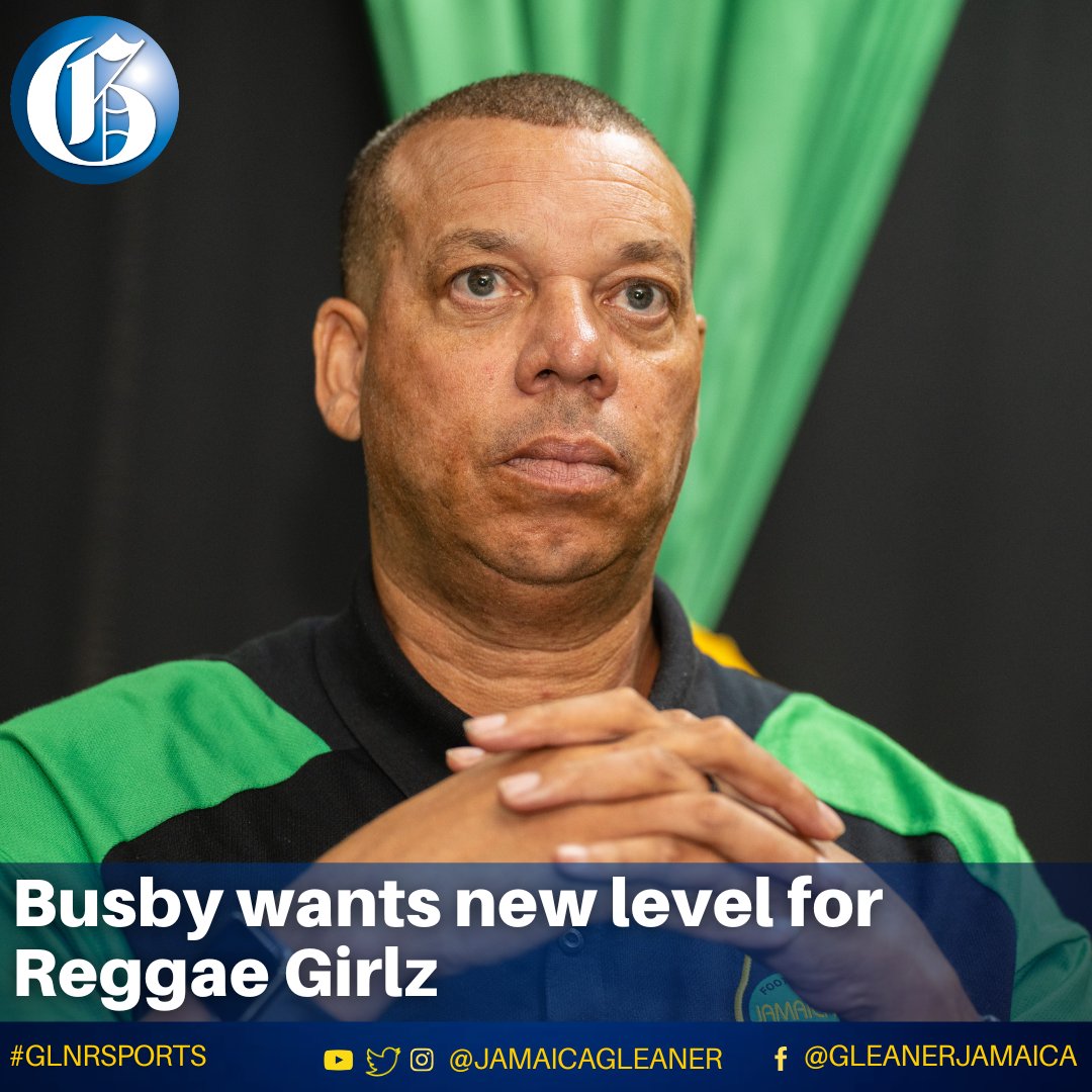 Reggae Girlz head coach Hubert Busby Jr says taking the team to the next level is his main focus in this his second stint in charge.

Read more: jamaica-gleaner.com/article/sports… #GLNRSports