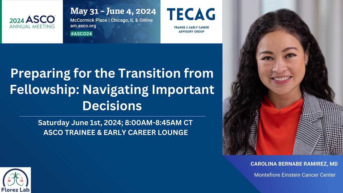 🌟Featuring #FlorezLab members @ASCO #ASCO24❗️ 🌟Join Dr. @BernabeCarolina at the Trainee & Early Career Lounge (Hall C) for a panel session on 'Preparing for the Transition from Fellowship: Navigating Important Decisions.' 🗓️ Sat, June 1st, 2024, 8:00-8:45AM CT. Be there!