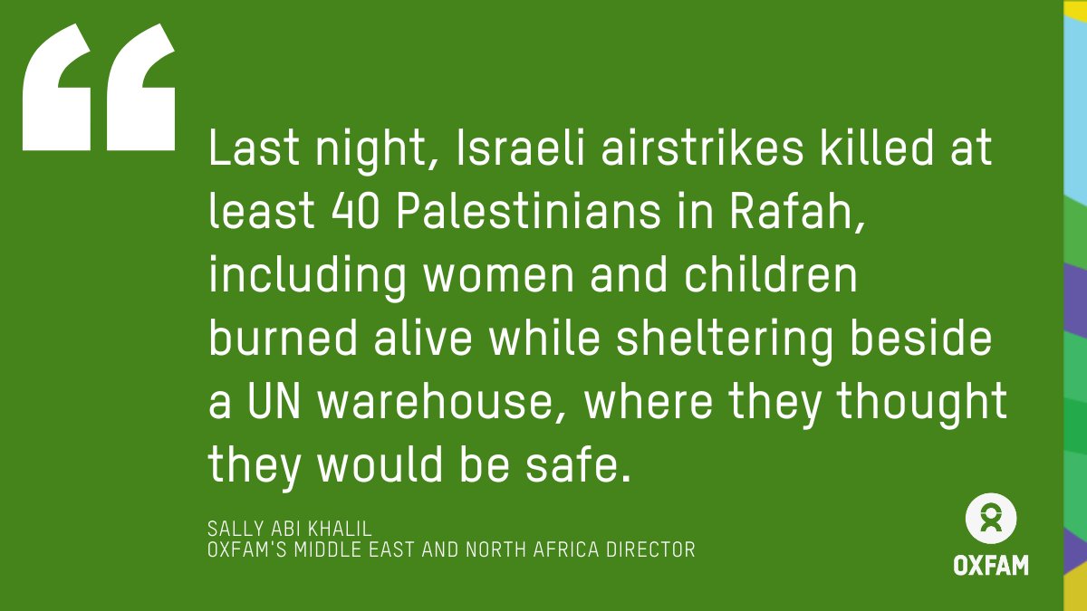 .<a href="/Oxfam/">Oxfam International</a> reaction to #Israel continued offensive on #Rafah

"Just 3 days ago, the world's court <a href="/CIJ_ICJ/">CIJ_ICJ</a> ordered #Israel to immediately halt its offensive on #Rafah

"All states must ensure Israel ceases its attacks on #Gaza and halt all weapons transfers."

#CeasefireNow