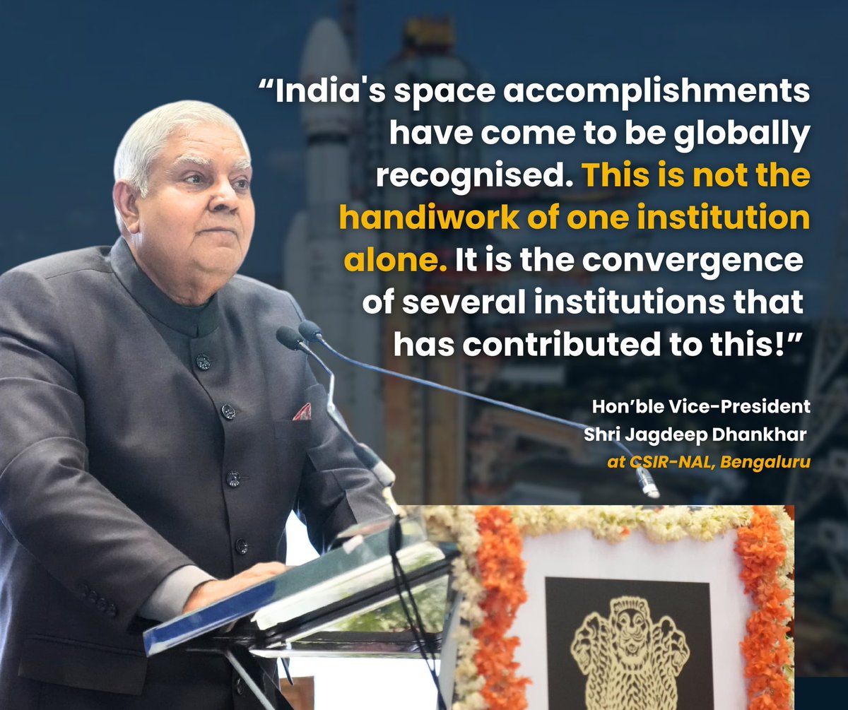 Hon'ble Vice-President, Shri Jagdeep Dhankhar lauded the institutions behind India's globally recognised accomplishments in the space sector, during his visit to CSIR-NAL in Bengaluru today. @CSIRNALOFFICIAL