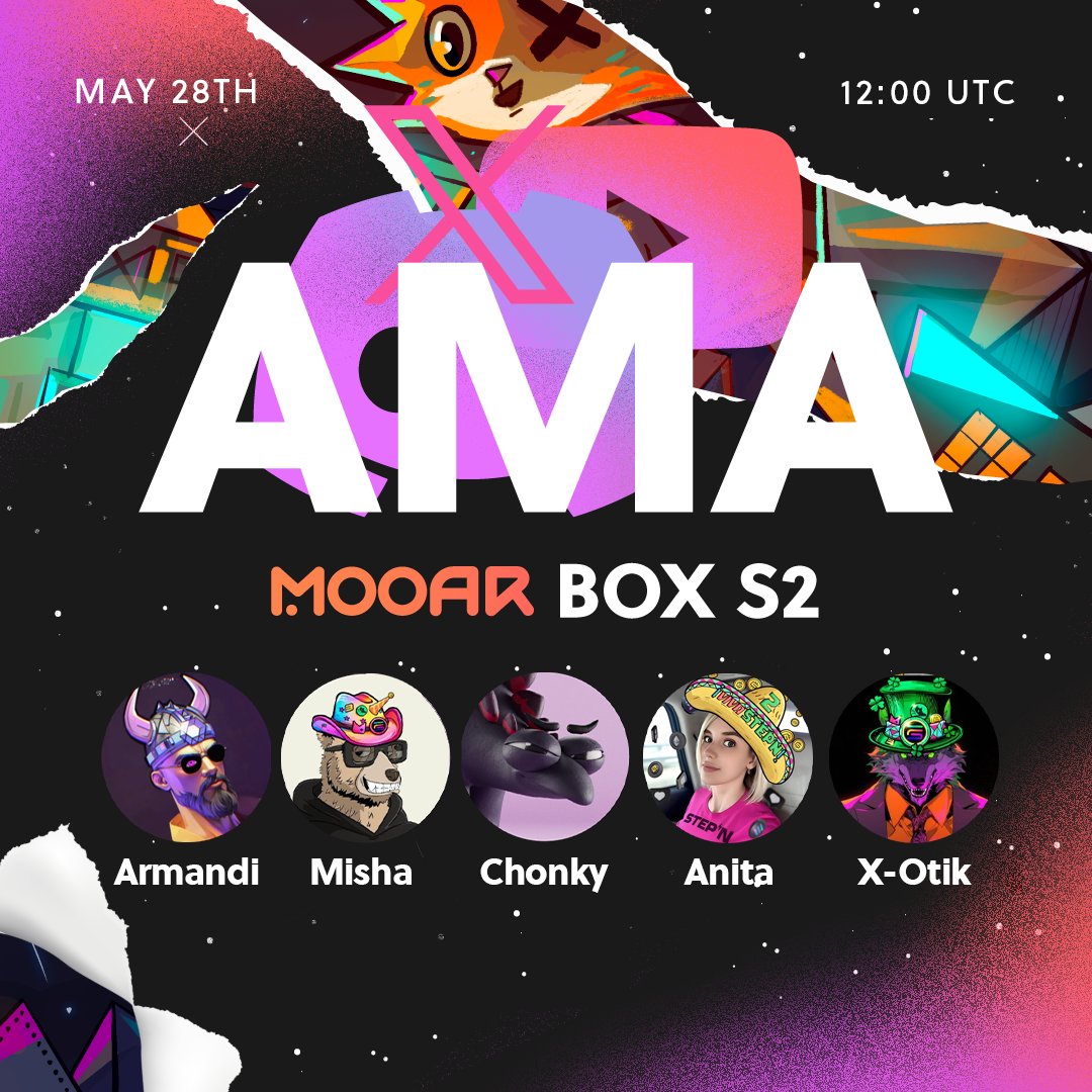 MOOAR Box S2 🎁 😺 Join us for an #AMA and Live Stream with the MOOAR team to learn all about Round 4 of #MOOARBox S2! We’ll be opening #MOOAR Boxes, sharing strategies, and dropping some alpha about Round 5 - MOOAR Frens 👀 📅 May 28th, 12:00 UTC 💸 200 GMT up for grabs! 💸