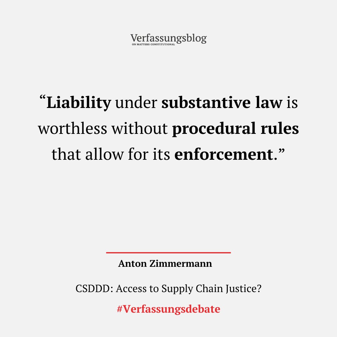 Today, we look at civil liability and its enforcement under the new EU Corporate Sustainability Due Diligence Directive. ANTON ZIMMERMANN looks at the requirements the CSDDD sets up, and how substance and procedure relate. verfassungsblog.de/access-to-supp…