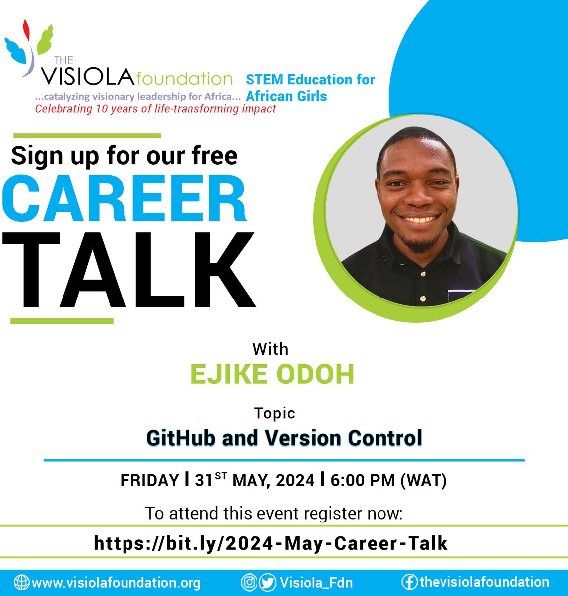 Join us for a free Career Talk with Ejike Odoh on 'GitHub and Version Control' this Friday, 31st May, 2024 at 6:00 PM (WAT). Register now: bit.ly/2024-May-Caree… #VisiolaFoundation #CareerTalk #GitHub