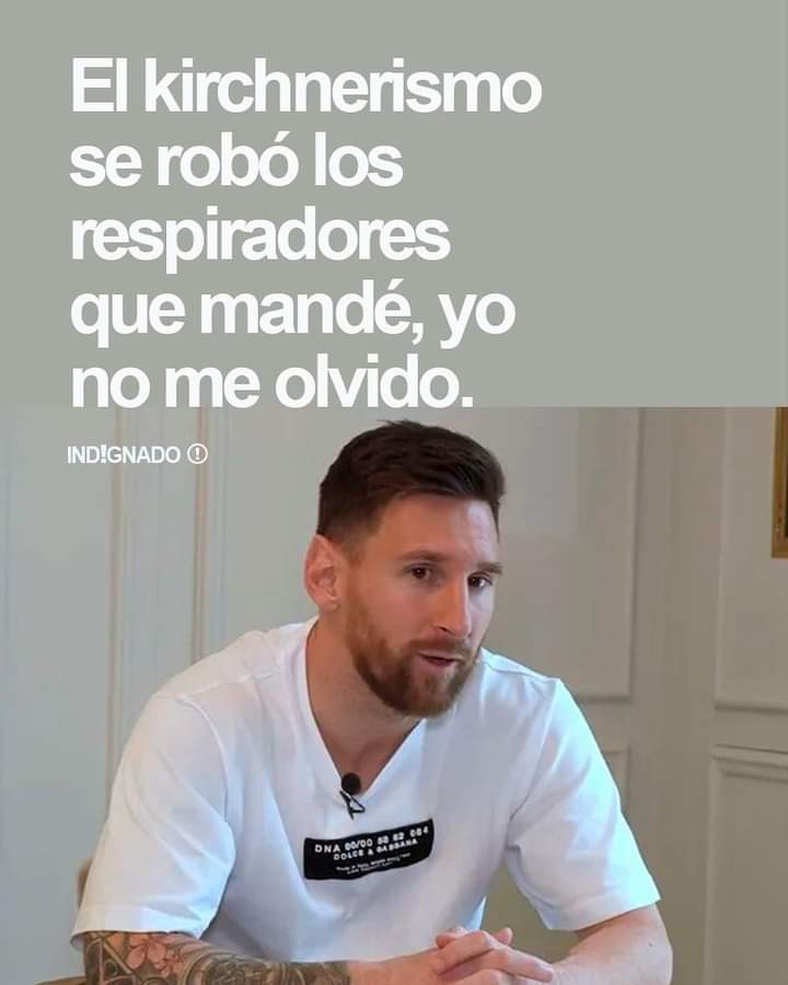 Memoria los kukas se afanaron los respiradores que donó Messi.