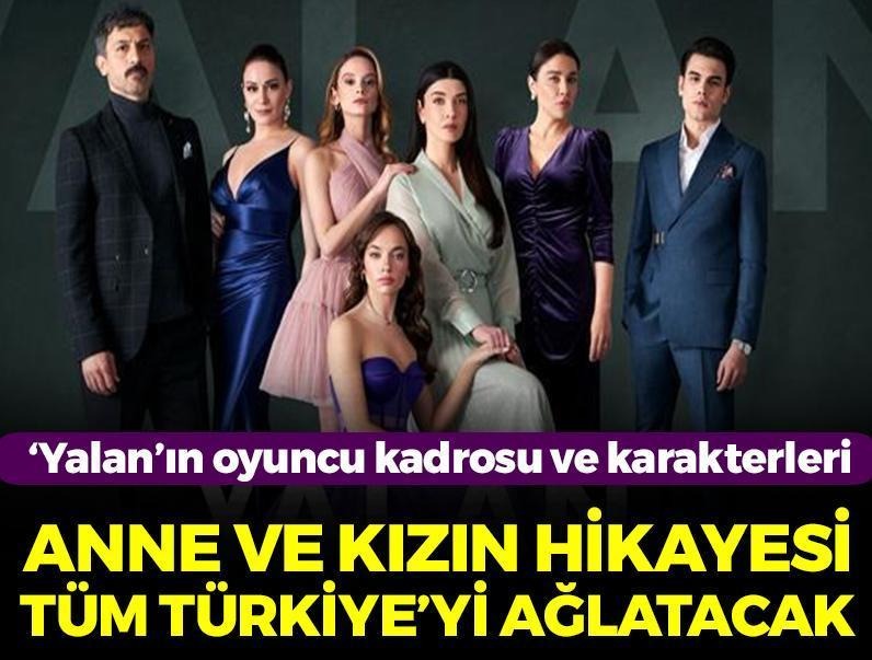 🎬Bu anne kız hikayesi tüm Türkiye'yi ağlatacak 👇İşte merakla beklenen Yalan'ın oyuncu kadrosu posta.com.tr/galeri/bu-anne…