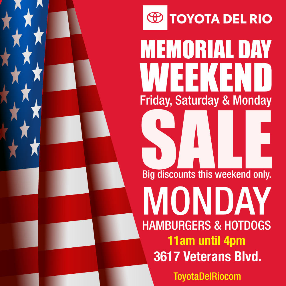 Today is the last day of our Memorial Day Weekend Sale, come take a look at our inventory and enjoy FREE hamburgers and hotdogs here at the dealership starting at 11AM!

#toyotadelrio #memorialday