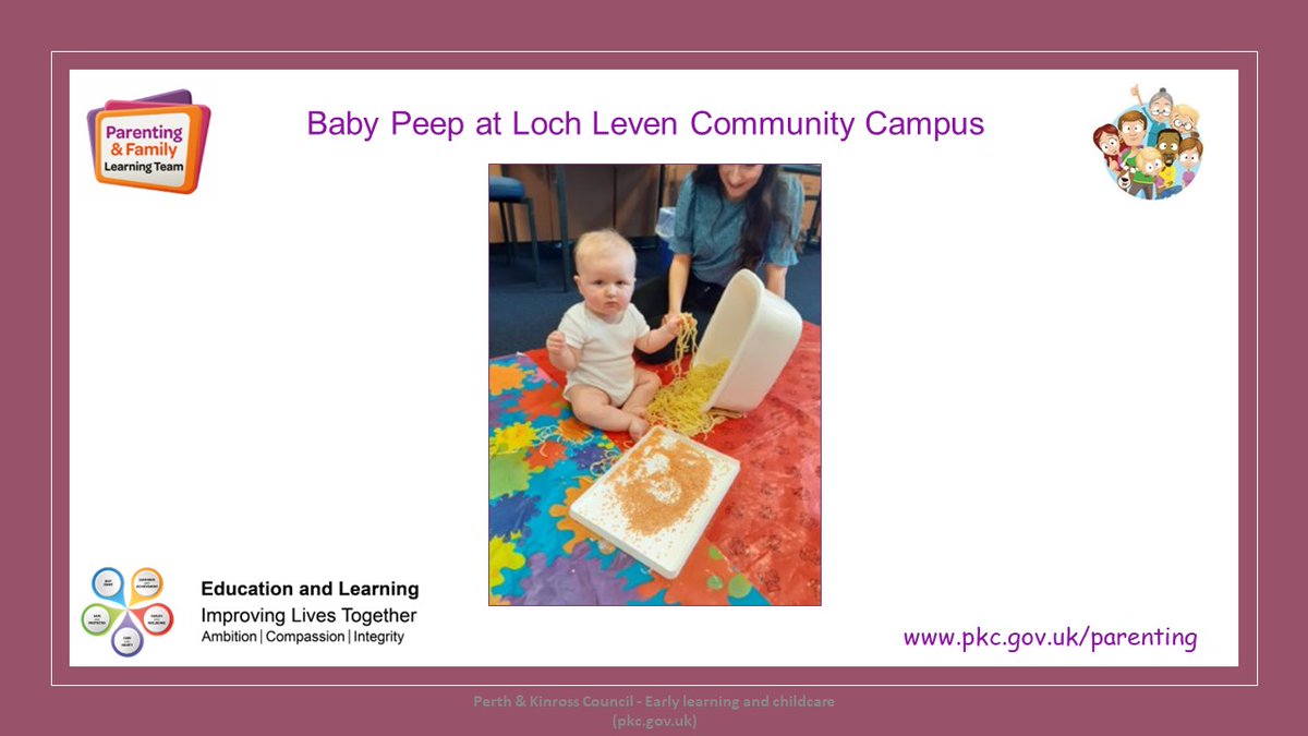 At our Loch Leven Baby Peep group our topic was "Early Sensory Experiences". 
For more information about our team and the groups we offer, please visit the website pkc.gov.uk/parenting