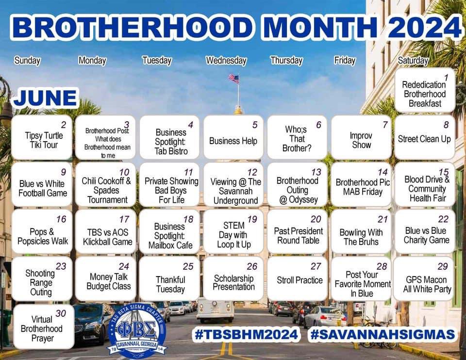 The brothers of Phi Beta Sigma Fraternity, Inc., Tau Beta Sigma Chapter are proud to announce the schedule for our 3rd Annual Brotherhood Month! Join us in celebrating unity, service, and brotherhood. #BrotherhoodMonth #PBS1914 #TauBetaSigma #SavannahSigmas #TheBlueCollarChapter