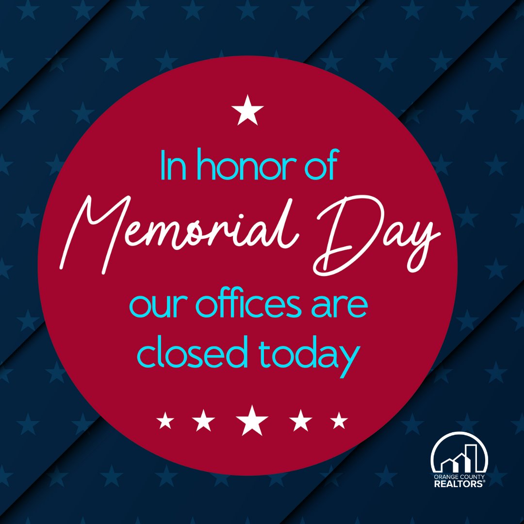 In observance of the Memorial Day holiday, our offices are closed today.