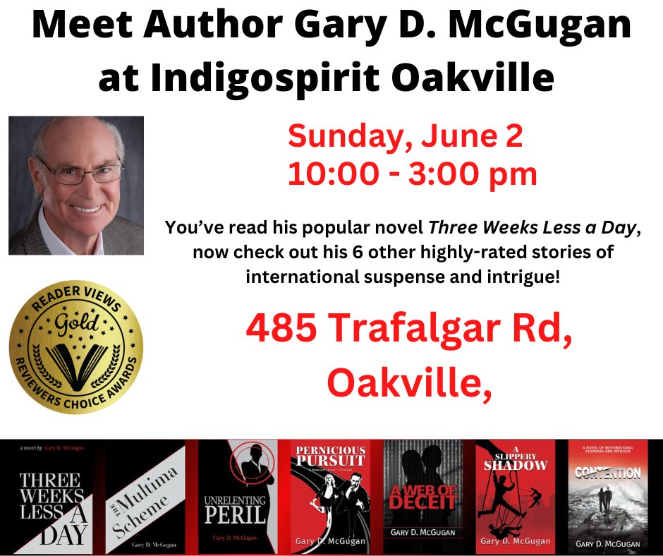 Western GTA #suspense readers, add this event to your calendar. Then drop by and have your personal copies signed. Plan to come early!
#books #booktok #GreatReads #booklovers #fathersday #booksigning #awardwinner #chapters #chaptersindigo #bookstweet